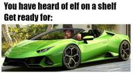 elf_on_a_shelf lamborghini rambo rambo_in_a_lambo // 640x361 // 198KB